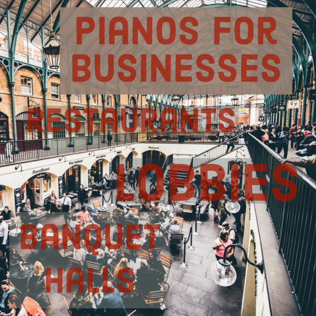 pianos for restaurants